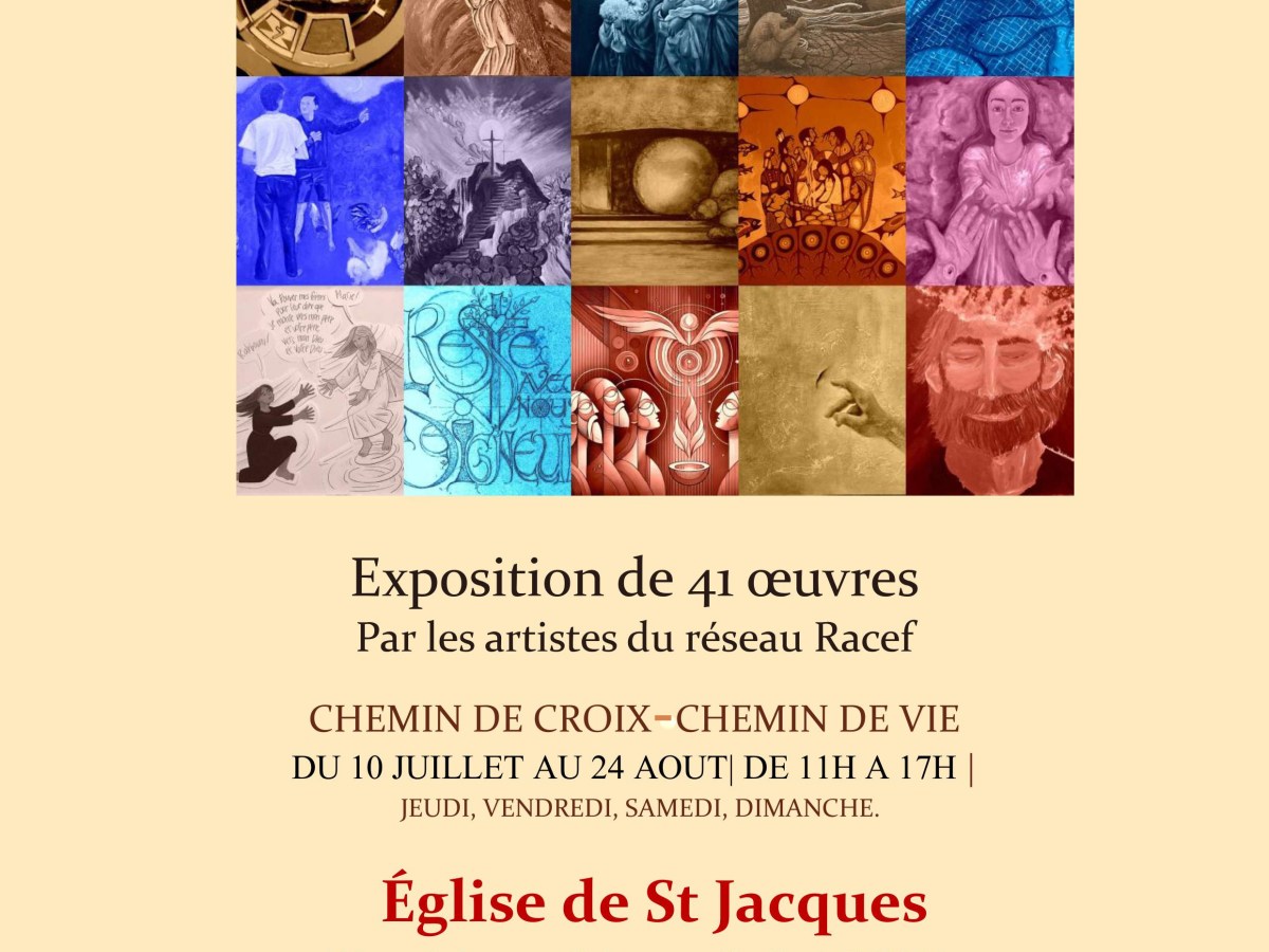 L&rsquo;église de Saint-Jacques accueille &laquo;&nbsp;Chemin de Croix – Chemin de vie&nbsp;&raquo;!
